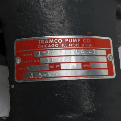 Tramco 1-1/4X1X7LA AI Centrifugal Pump 4.5" Impeller 1-1/4" Shaft