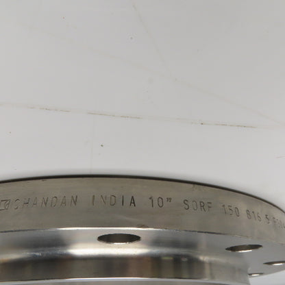 Chandan SORF 150 B16.5 10" Slip On Raised Face Pipe Flange 150# B16.5 F304/304L