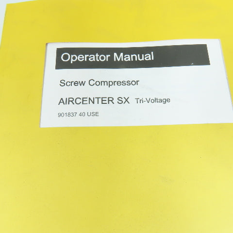 Kaeser 901837 40 USE Aircenter SX Tri-Voltage Screw Compressor Operator Manual