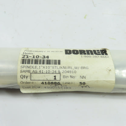 Dorner 21-10-34 1"x10" Steel Knurled Conveyor Spindle w/ BRG